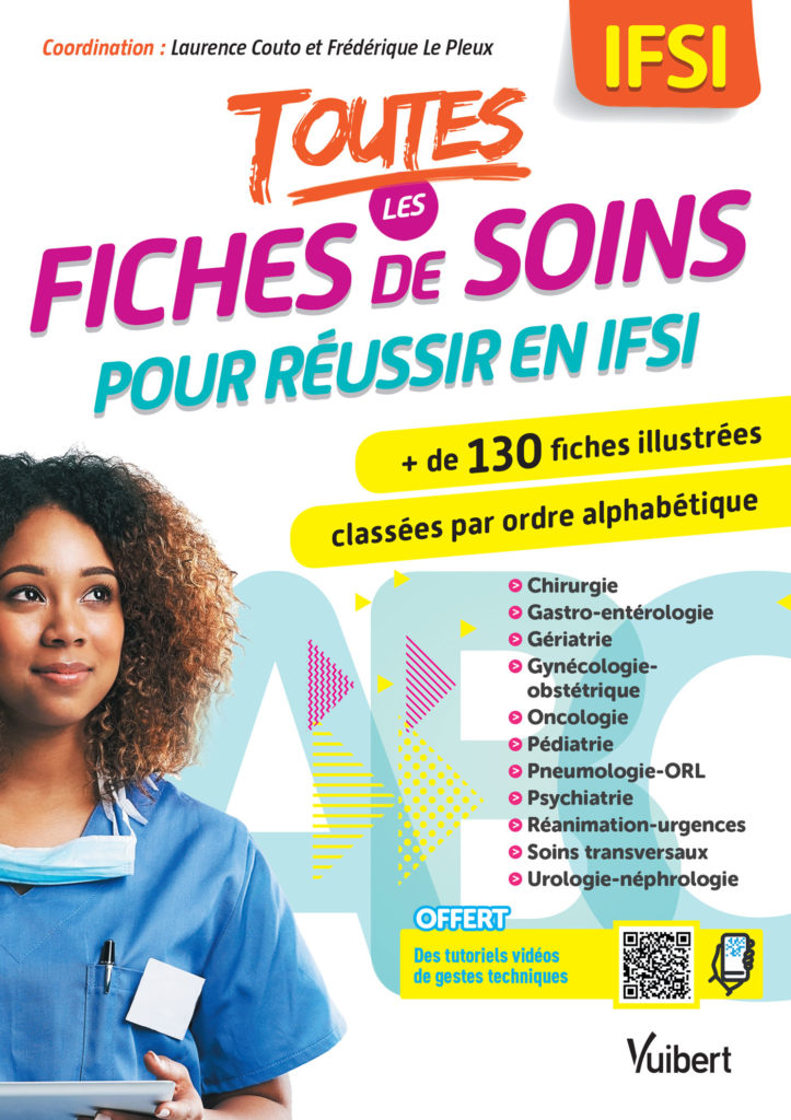 Toutes les fiches de soins pour réussir en IFSI Fiches IDE